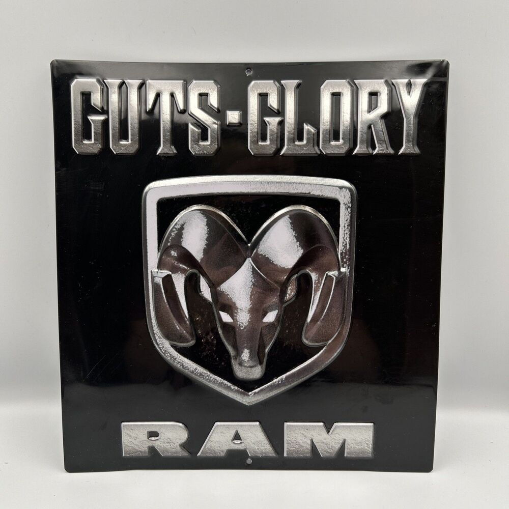 Guts-Glory Dodge Ram Pickup Metal Sign 12" X 13” Black